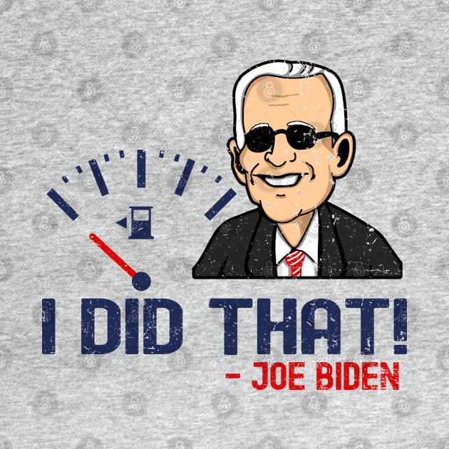 I Did That - Joe Biden by Etopix